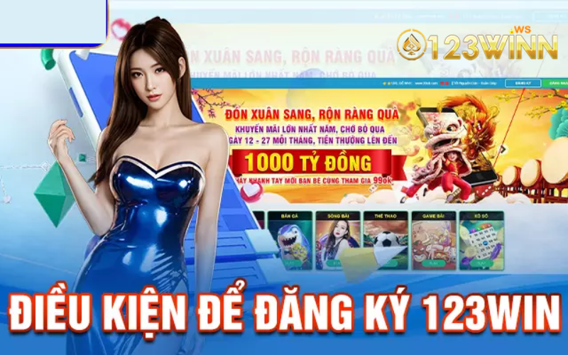 Những lưu ý khi đăng ký tài khoản 123win